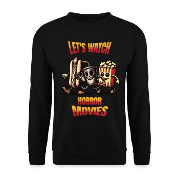 Lets Watch Horror Movies Funny Saying Design - Unisex Sweatshirt - black - Front - Alina (178cm) & Michal (187cm)