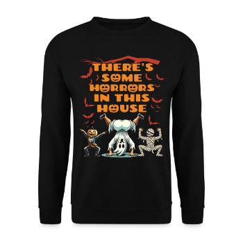 There's Some Horrors In This House Lustiger Spruch - Unisex Pullover - Schwarz - Vorne - Alina (178cm) & Michal (187cm)