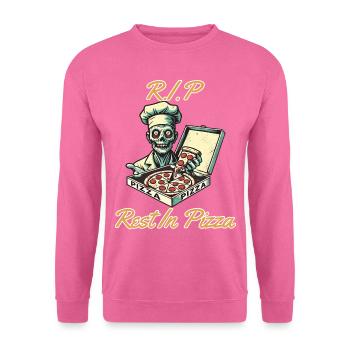 Rest In Pizza Lustiger Pizzaliebhaber Spruch - Unisex Pullover - Pink - Vorne