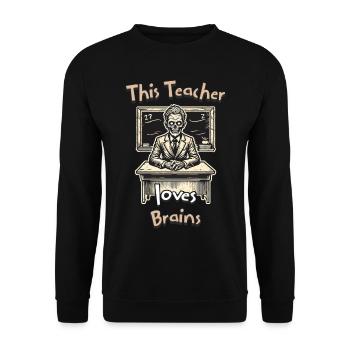 Funny zombie teacher loves brains - Unisex Sweatshirt - black - Front - Alina (178cm) & Michal (187cm)