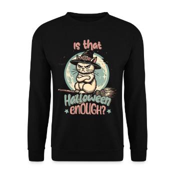 Is Halloween enough for you? - Unisex Sweatshirt - black - Front - Alina (178cm) & Michal (187cm)