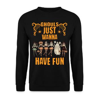 Les goules veulent juste s’amuser Halloween - Sweat-shirt Unisexe - noir - Devant - Alina (178cm) & Michal (187cm)