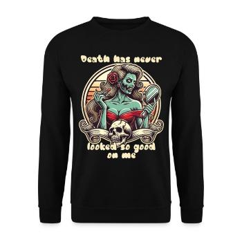 Death has never looked so good on me - Unisex Sweatshirt - black - Front - Alina (178cm) & Michal (187cm)