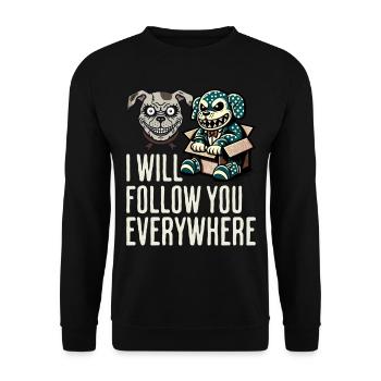 Je te suis partout chien et poupée effrayants - Sweat-shirt Unisexe - noir - Devant - Alina (178cm) & Michal (187cm)