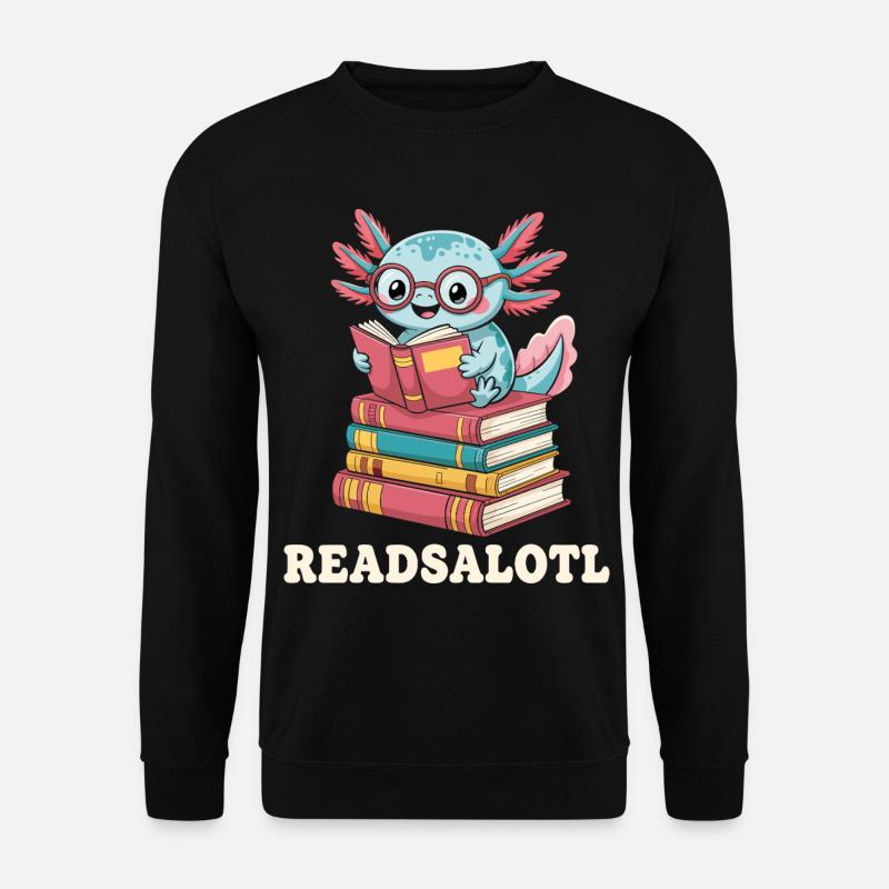 Readsalotl Axolotl Reading Books - Unisex Sweatshirt - black
