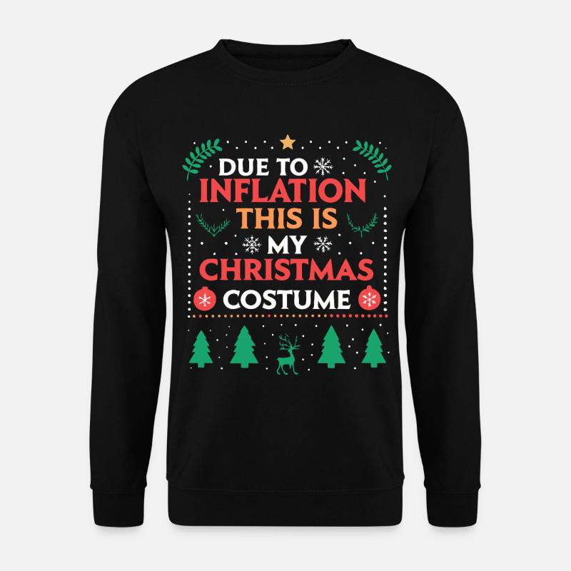 Weihnachten Inflation Kostüm - Unisex Pullover - Schwarz