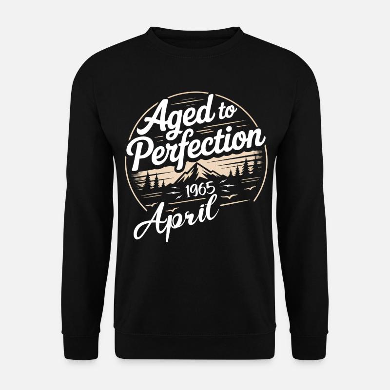 April 1965 birthday april 1965 - Unisex Sweatshirt - black