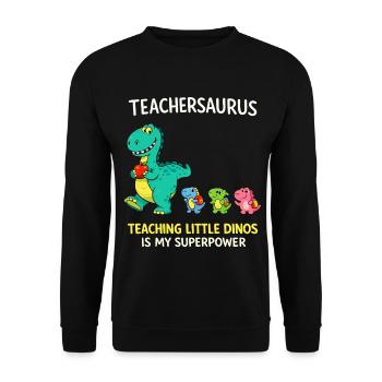 Teachersaurus Teacher Humor with Little Dinosaur - Unisex Sweatshirt - black - Front - Alina (178cm) & Michal (187cm)