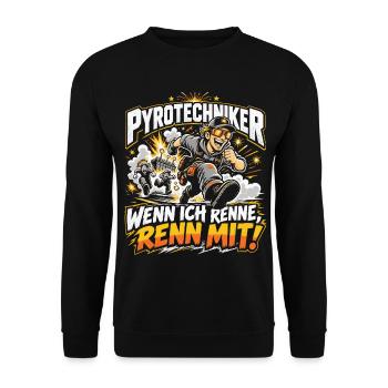 Pyrotechniker - Wenn ich renne, renn mit! - Unisex Pullover - Schwarz - Vorne - Alina (178cm) & Michal (187cm)