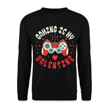 Gaming is My Valentine Funny Gamer Valentinstag - Unisex Pullover - Schwarz - Vorne - Alina (178cm) & Michal (187cm)