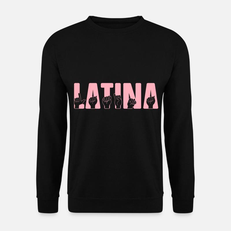 Latina Power Mexican Spanish Hispanic - Unisex Sweatshirt - black