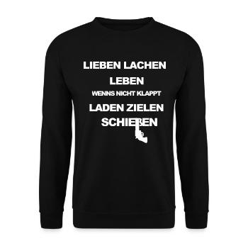 Lieben Lachen Leben oder Laden Zielen Schießen - Unisex Pullover - Schwarz - Vorne - Alina (178cm) & Michal (187cm)