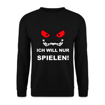 Ich will nur spielen Horror Gesicht Geschenk - Unisex Pullover - Schwarz - Vorne - Alina (178cm) & Michal (187cm)