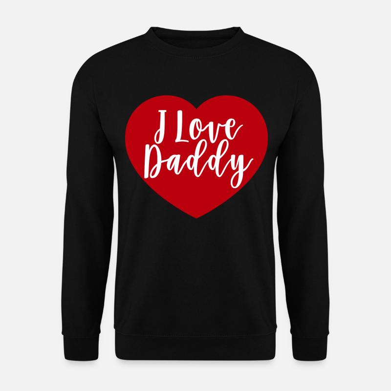 I love daddy poison - Unisex Sweatshirt - black
