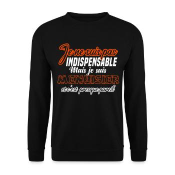 Menuisier humour cadeau métier original - Sweat-shirt Unisexe - noir - Devant - Alina (178cm) & Michal (187cm)
