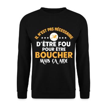 Humour boucher, idée cadeau profession, boucherie - Sweat-shirt Unisexe - noir - Devant - Alina (178cm) & Michal (187cm)
