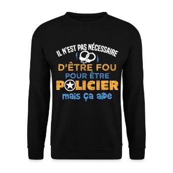 Policier idée cadeau humour métier police - Sweat-shirt Unisexe - noir - Devant - Alina (178cm) & Michal (187cm)