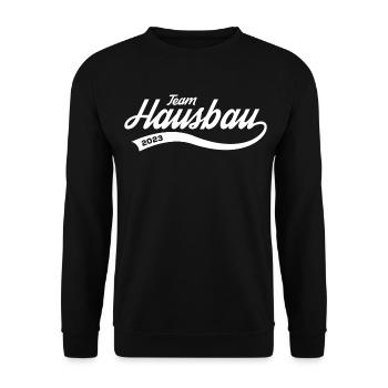 Bauherr Team Hausbau 2023 Traumhaus Baustelle - Unisex Pullover - Schwarz - Vorne - Alina (178cm) & Michal (187cm)
