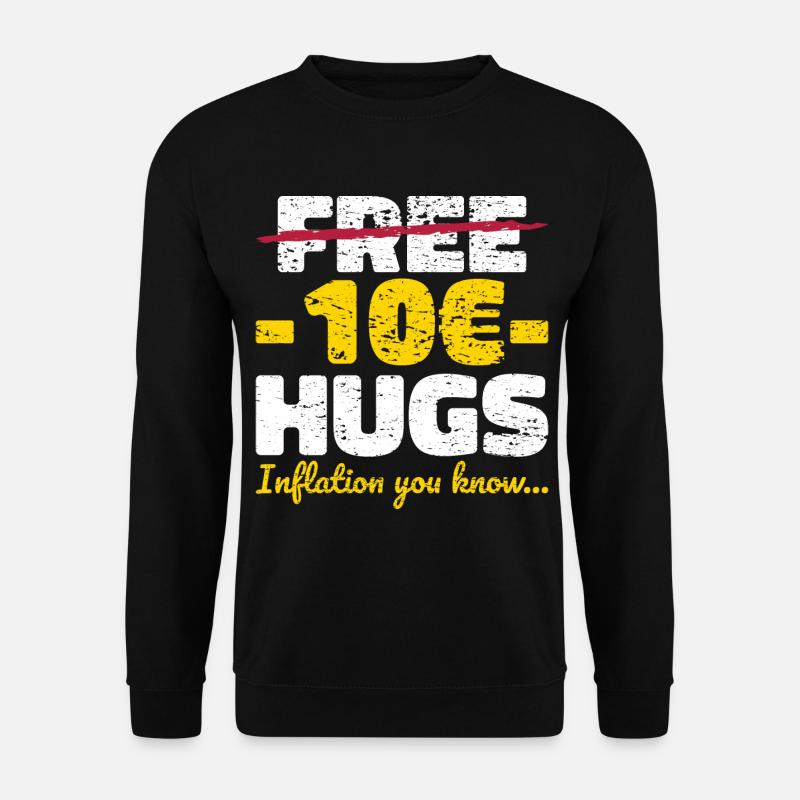 Inflation free hugs Geschenk - Unisex Pullover - Schwarz