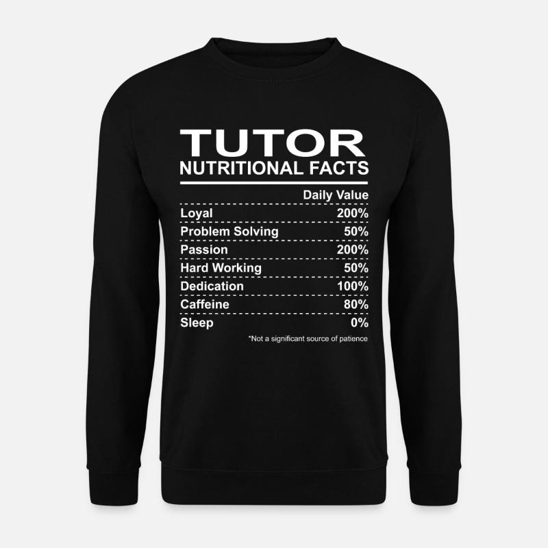 Tutor Nutritional Facts - Unisex Pullover - Schwarz
