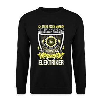 Elektriker Ich stehe jeden morgen mit Spannung auf - Unisex Pullover - Schwarz - Vorne - Alina (178cm) & Michal (187cm)