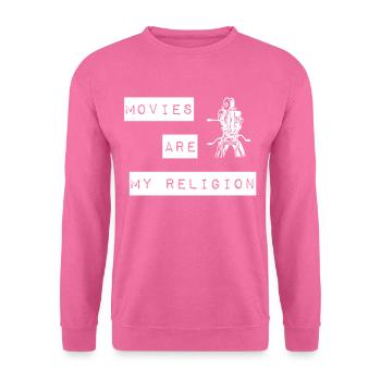 Movies are my religion - movie fan - Unisex Sweatshirt - pink - Front