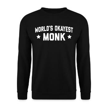 WORLDS OKAYEST MONK - Unisex Sweatshirt - black - Front - Alina (178cm) & Michal (187cm)