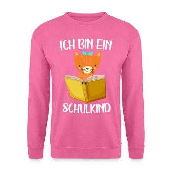 Schulanfang Erste Klasse einschulung - Unisex Pullover - Pink - Vorne