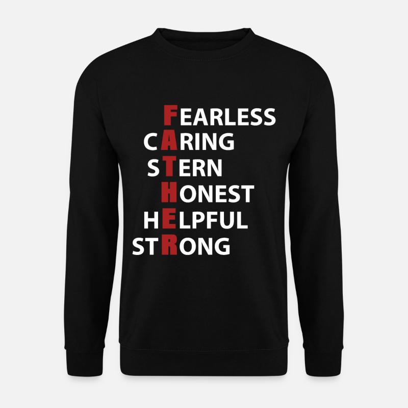 Fête des pères sans scrupule Honnête serviable - Sweat-shirt Unisexe - noir