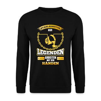 Stahlgießer Nur Legenden arbeiten mit den Händen - Unisex Pullover - Schwarz - Vorne - Alina (178cm) & Michal (187cm)
