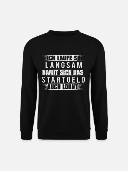 Running Jogging Spruch Ich Laufe So Langsam - Unisex Pullover - Schwarz