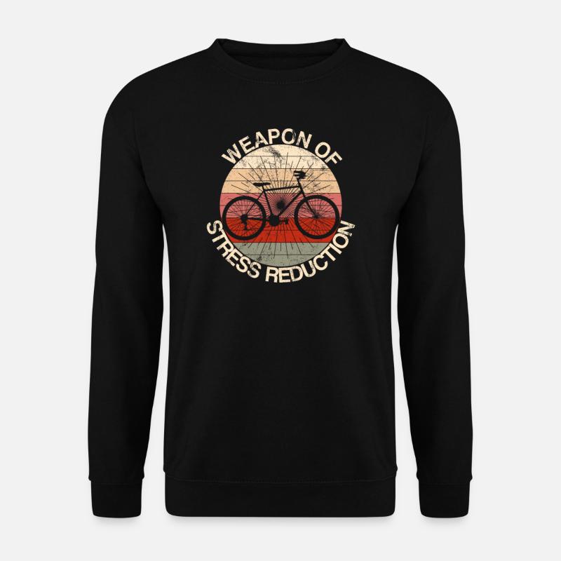 Fahrradfahren Radfahren Stressreduktion - Unisex Pullover - Schwarz