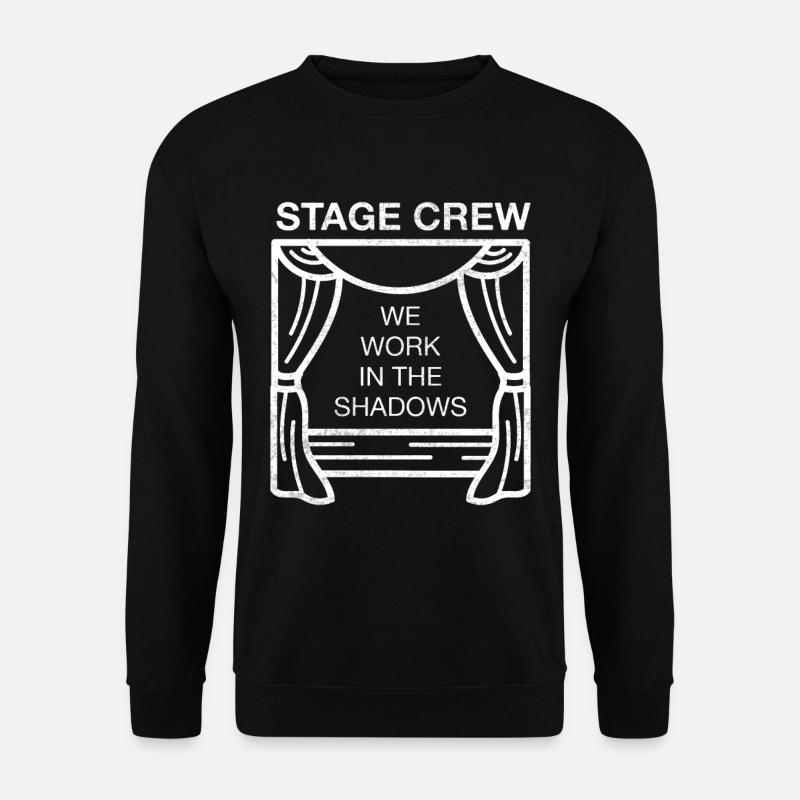 Roadie Stage Crew Bühnentechniker Theater - Unisex Pullover - Schwarz