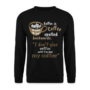 eeffoc - Coffee Backwards for coffee lovers - Unisex Sweatshirt - black - Front - Alina (178cm) & Michal (187cm)