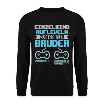 Bruder Zocker Gamer Gaming Geek Geschenk Süß - Unisex Pullover - Schwarz - Vorne - Alina (178cm) & Michal (187cm)