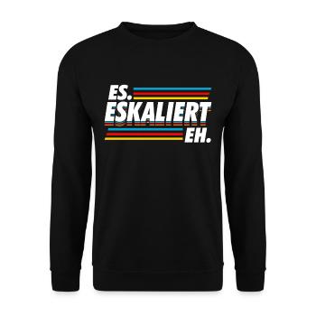 Lustig Es eskaliert eh Partyurlaub Saufen Geschenk - Unisex Pullover - Schwarz - Vorne - Alina (178cm) & Michal (187cm)