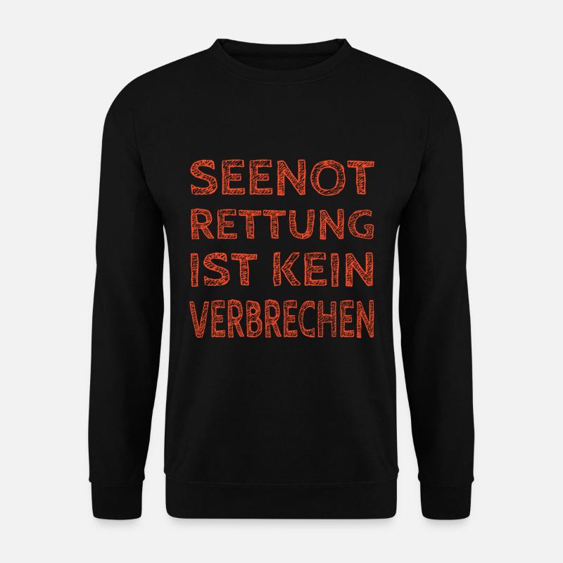 Seenotrettung ist kein Verbrechen - Unisex Pullover - Schwarz