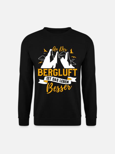 Berg Bergluft Lustig Spruch Geschenk Wandern Geek - Unisex Pullover - Schwarz