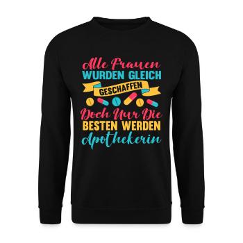 Apothekerin Apotheken Lustig Spruch Medikamente - Unisex Pullover - Schwarz - Vorne - Alina (178cm) & Michal (187cm)
