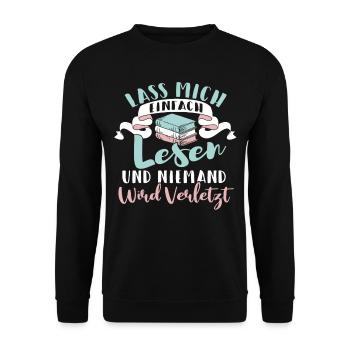 Lesen Buch Bücher Lustig Spruch Geschenk - Unisex Pullover - Schwarz - Vorne - Alina (178cm) & Michal (187cm)