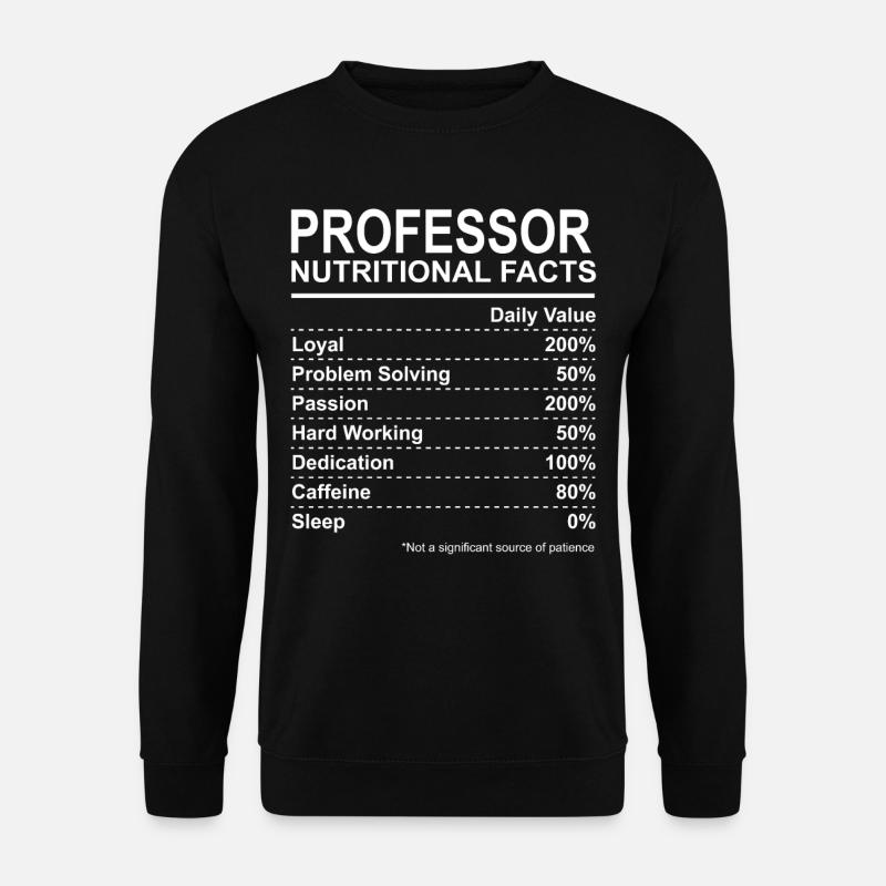 Professor Nutritional Facts - Unisex Pullover - Schwarz