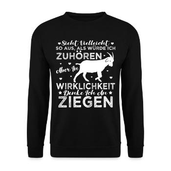 Lustig Ziege Bock Ziegen Spruch Geschenk Geek - Unisex Pullover - Schwarz - Vorne - Alina (178cm) & Michal (187cm)