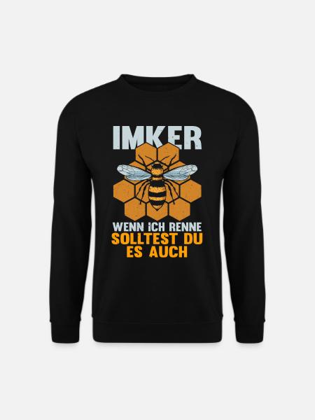 Imker Imkerei Lustig Spruch Bienen Geschenk Geek - Unisex Pullover - Schwarz