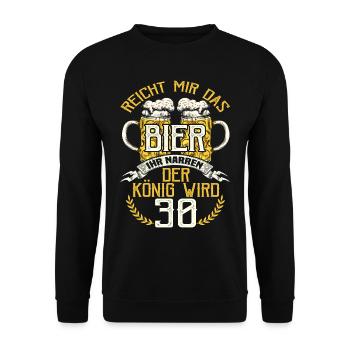 Lustig Bier Spruch 30. Geburtstag Männer Geschenk - Unisex Pullover - Schwarz - Vorne - Alina (178cm) & Michal (187cm)