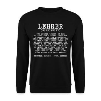 Lustiger Spruch Klassenlehrer Lehrer Geschenk - Unisex Pullover - Schwarz - Vorne - Alina (178cm) & Michal (187cm)