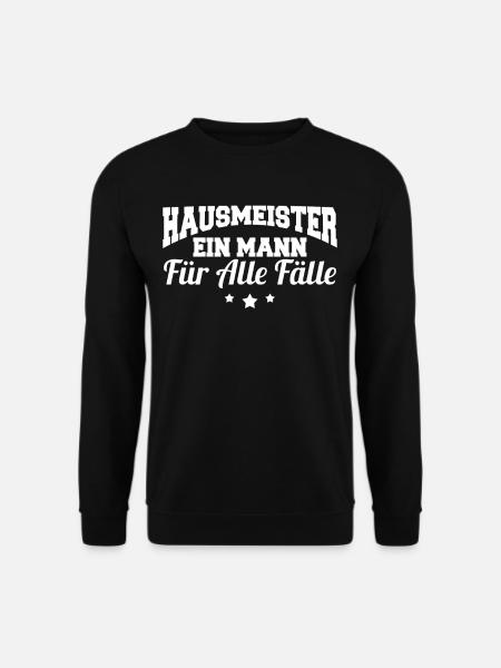 Lustig Hausmeister Facility Manager Job Geschenk - Unisex Pullover - Schwarz