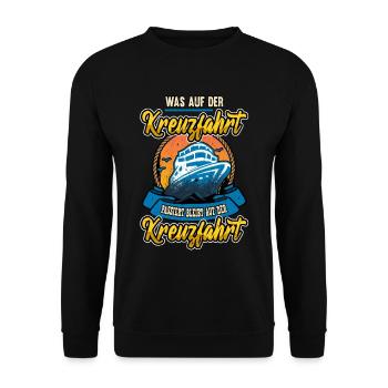 Lustige Kreuzfahrt Urlaub Meer Sprüche Geschenk - Unisex Pullover - Schwarz - Vorne - Alina (178cm) & Michal (187cm)