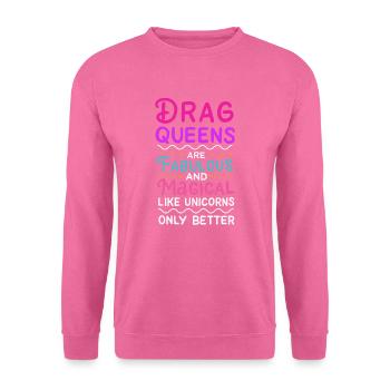 Drag Queen Gifts Drag Performer - Unisex Pullover - Pink - Vorne