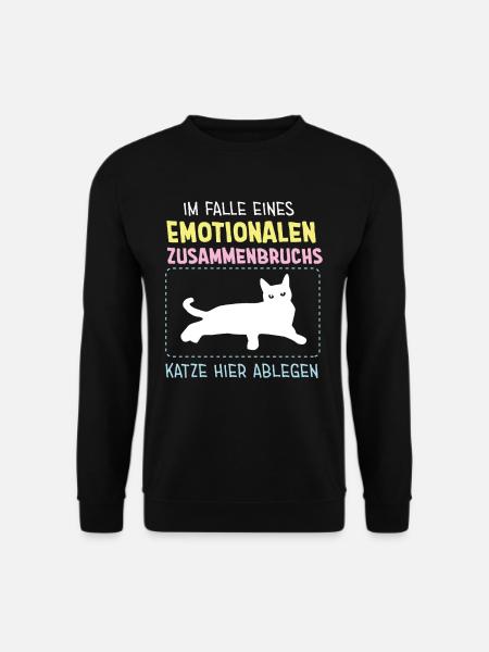 Katze witzig Emotionaler Zusammenbruch Geschenk - Unisex Pullover - Schwarz