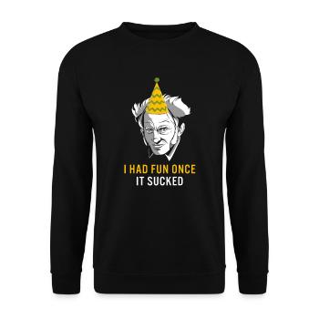 Schopenhauer Philosophie Pessimist Had Fun Once - Unisex Pullover - Schwarz - Vorne - Alina (178cm) & Michal (187cm)